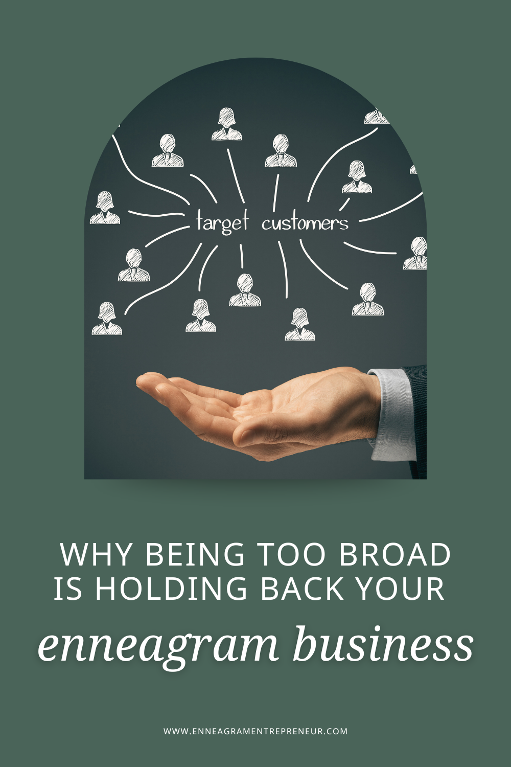 Why Being Too Broad Is Holding Your Enneagram Business Back