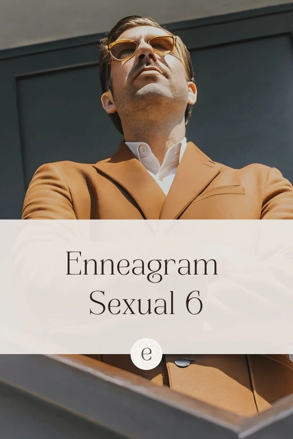 Enneagram Sexual Six: The Warrior Six