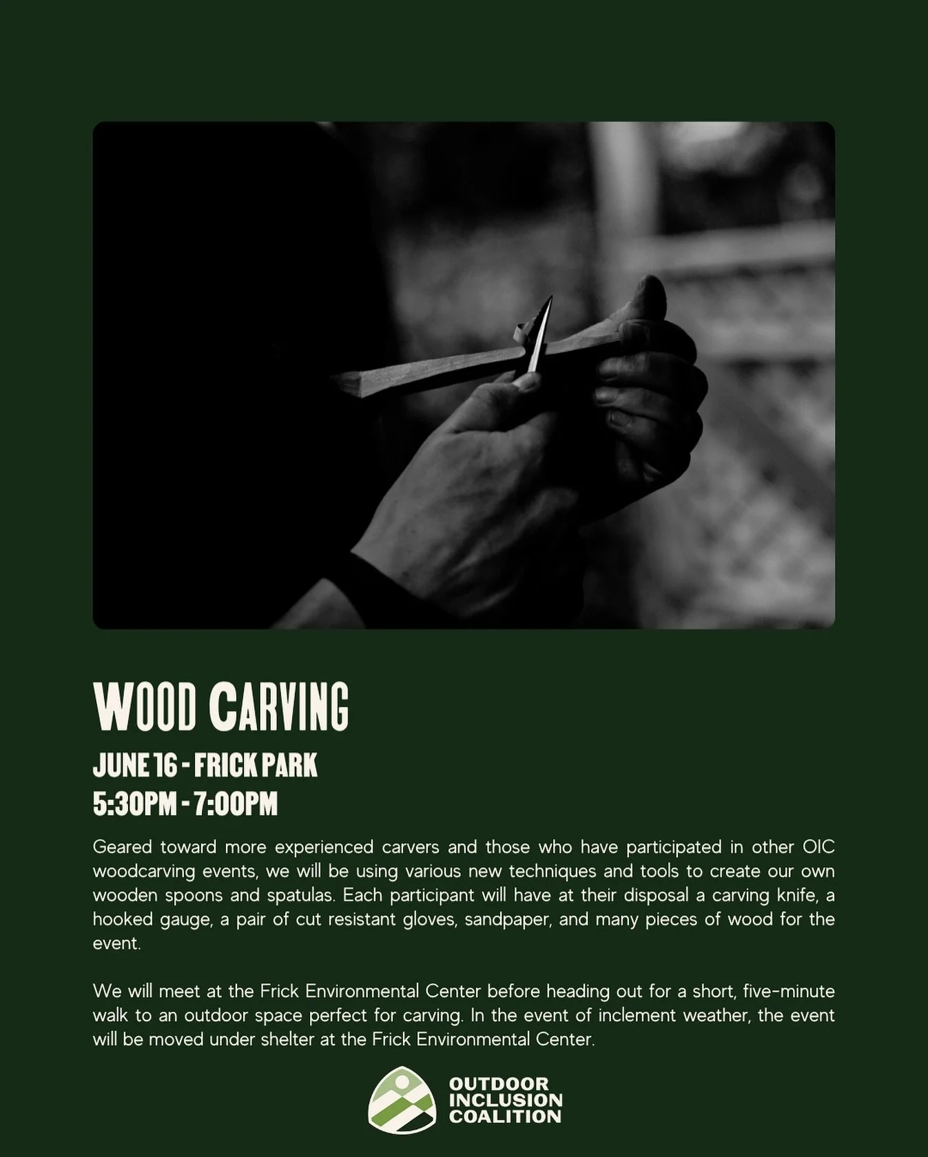 Join us for an advanced woodcarving session on Thursday, June 13 from 6&ndash;8PM in Frick Park. Designed for individuals with prior carving experience or those who have attended previous OIC workshops, this session will introduce new tools and techn