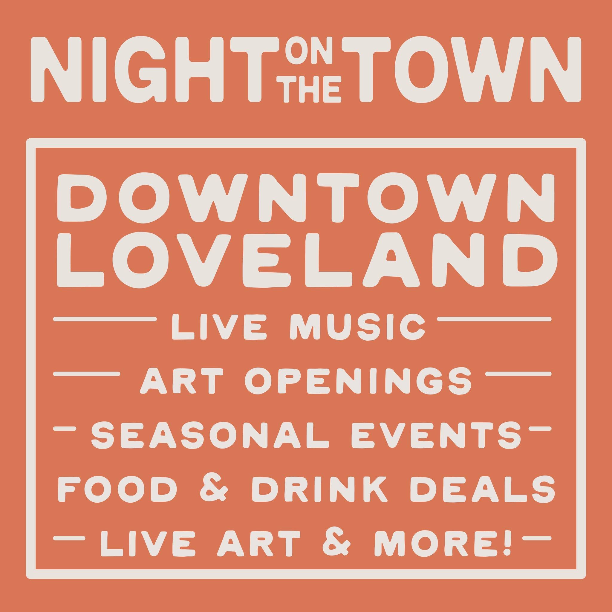 Starting this month, you'll find artists and musicians out on the streets of Downtown Loveland during Night on the Town! Mark your calendar for Friday, May 10th! Come downtown to check out multiple art openings, downtown events, plus bars and restaur