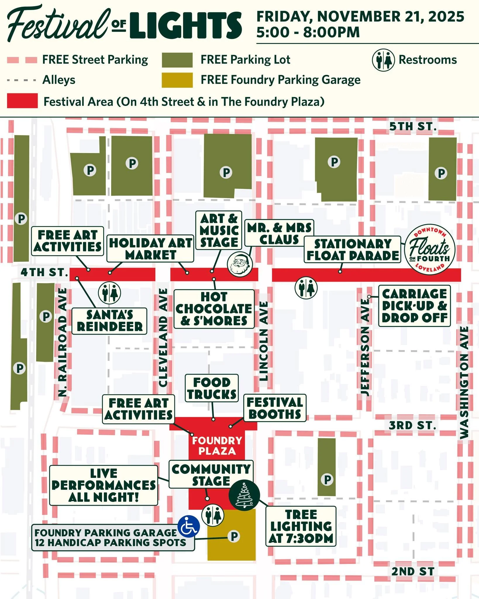 Tonight's Festival of Light will be spread throughout Downtown Loveland! Screenshot this festival map so you don't miss any of the great events we have planned! 

Events you don't want to miss:
- Live Community Performances will be in the The Foundry