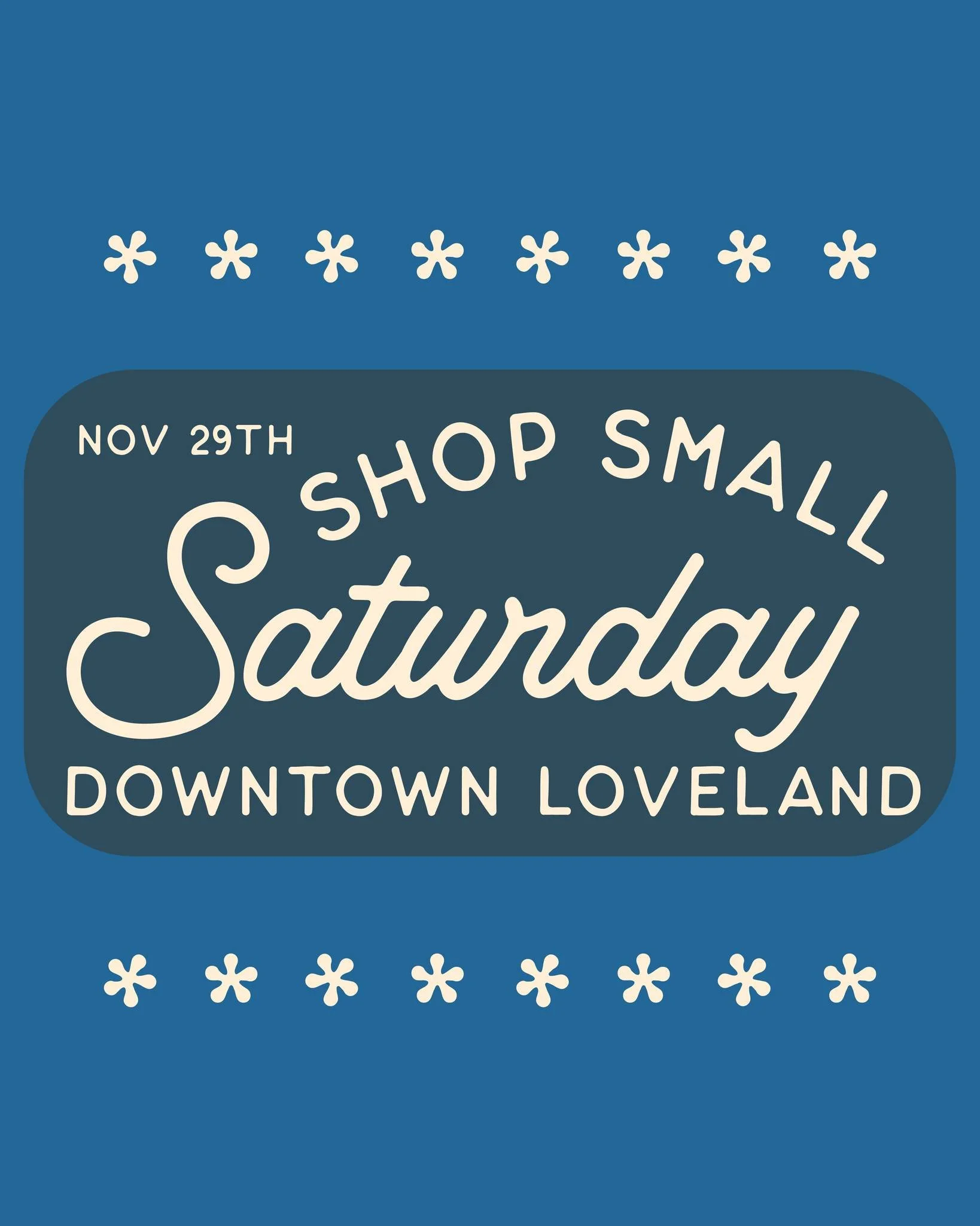 Behind every storefront downtown, is a hard working community member who's trying to create something special in Loveland.

On Small Business Saturday, we invite you to shop with purpose. In Downtown Loveland, you'll find gifts made with care, meals 
