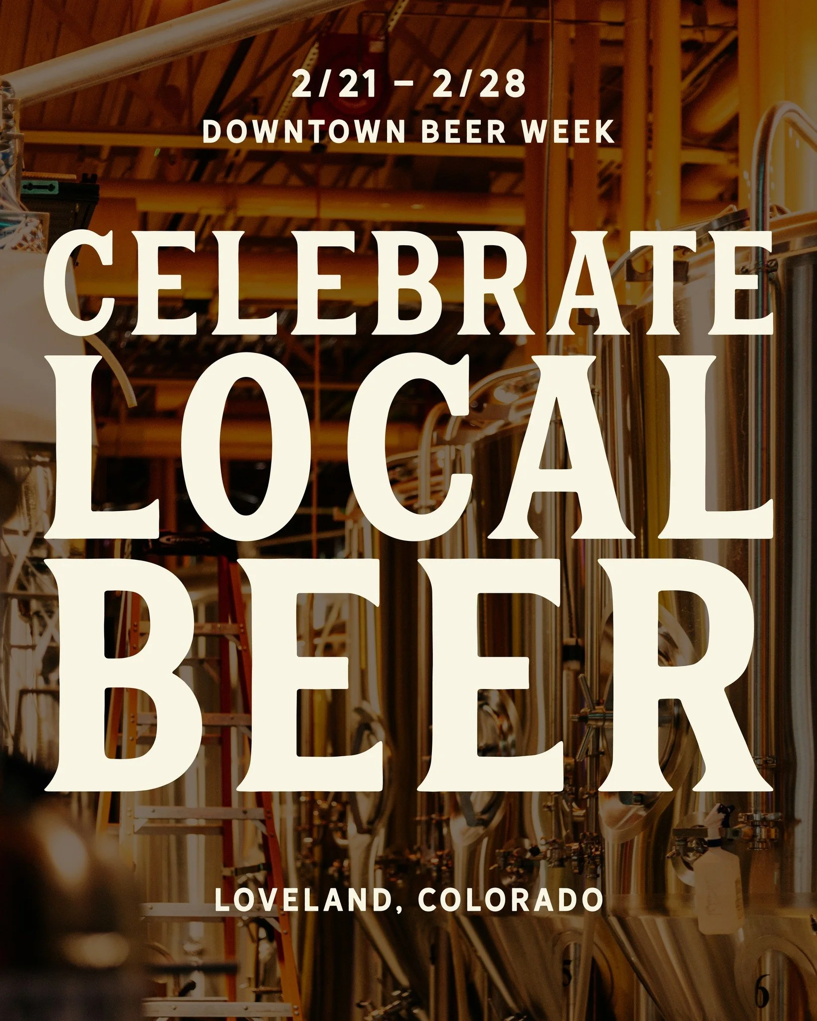 Downtown Loveland Beer Week &mdash; Feb 21&ndash;28, 2026!
Get ready to raise a glass and celebrate Downtown Loveland's breweries! Experience brewery specials, limited releases, exclusive events, tasty food pairings, and more during our annual celebr