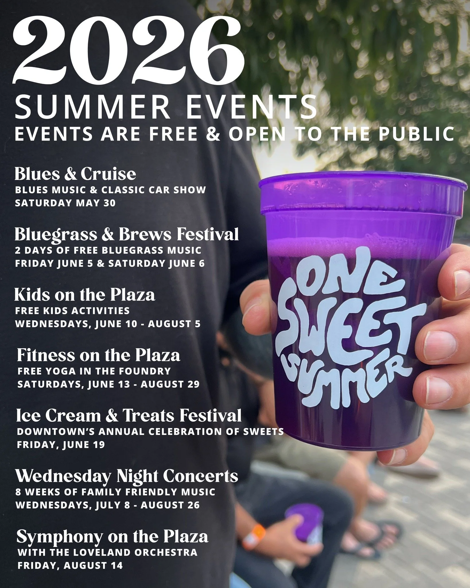 Join us in Downtown Loveland from May through August for a full season of free community events. From live concerts and fitness classes to Kid&rsquo;s Days, the Ice Cream Festival, Blues &amp; Cruise, and Bluegrass &amp; Brews, there&rsquo;s somethin