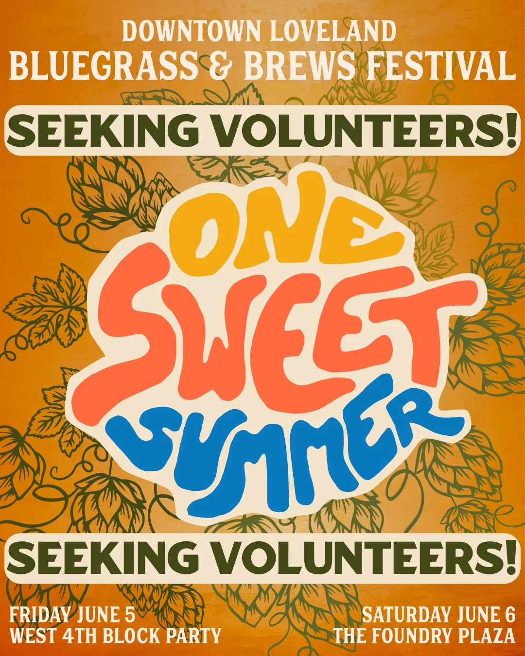 🎻🍻 VOLUNTEERS NEEDED! 🍦🎶

Want to be part of two of Downtown Loveland&rsquo;s most fun summer events? We&rsquo;re looking for awesome volunteers to help make these festivals a success!

🎵 Bluegrass &amp; Brews Festival
📅 Saturday, June 6

Volun