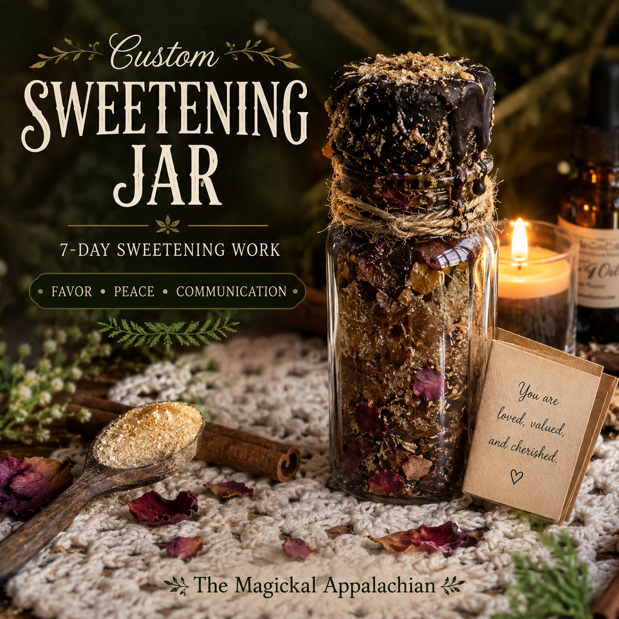 Custom sweetening jar spellwork with candle wax, herbs, and petition work for favor, peace, softened communication, and Appalachian folk magic.