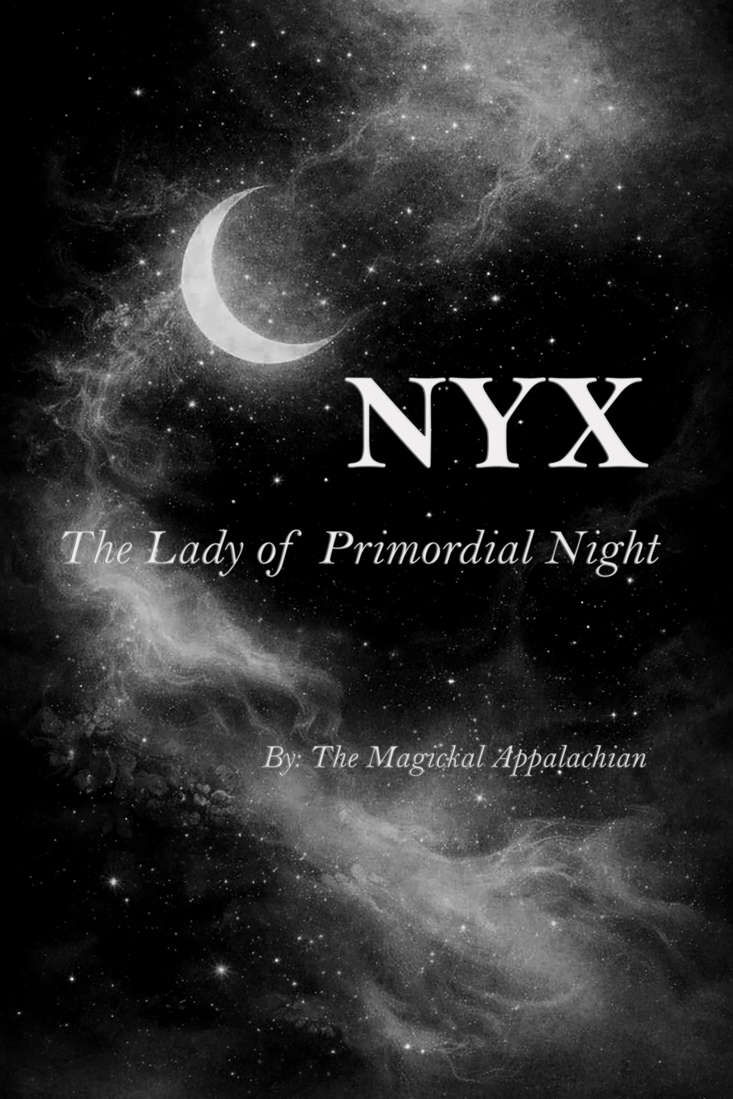 'NYX: The Lady of Primordial Night' by The Magickal Appalachian.