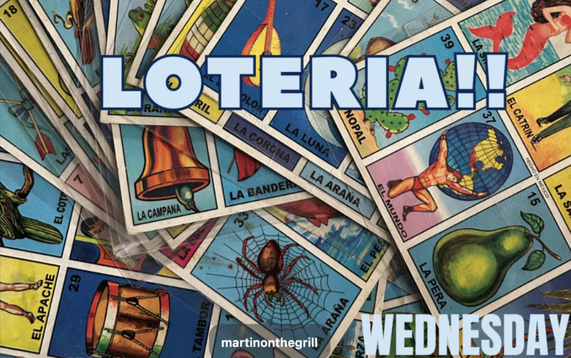 Wednesday: Loteria + Taco Special