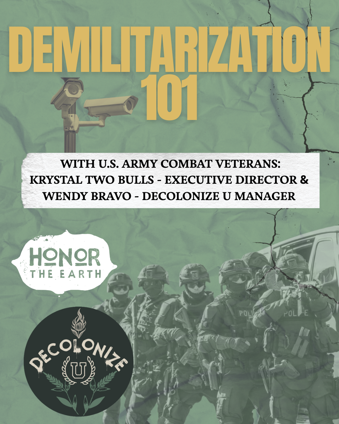 Demilitarization 101 — Honor The Earth