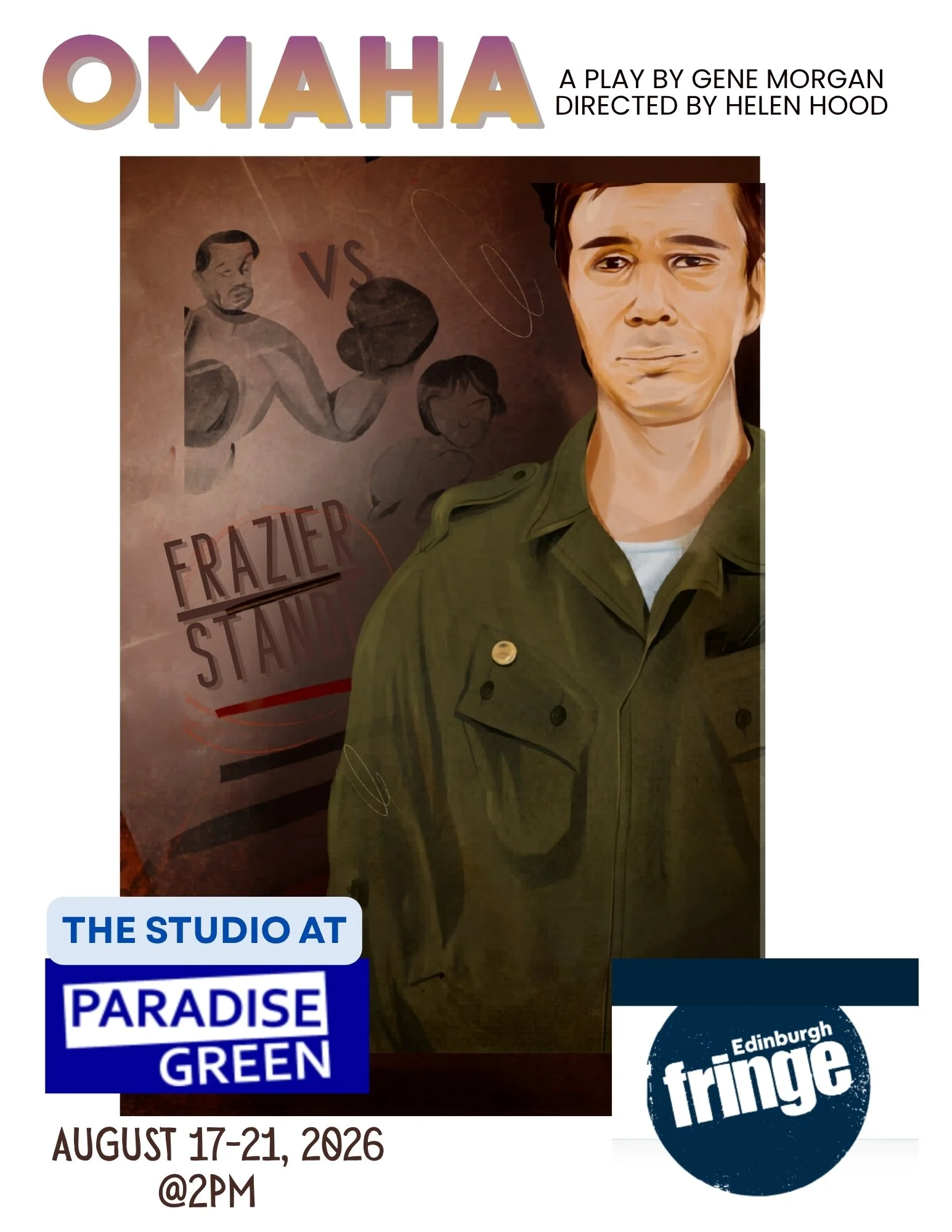 Omaha at Edinburgh Fringe Festival