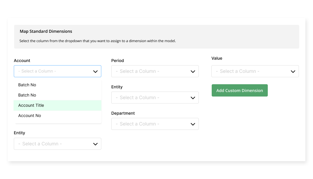 A screenshot of a web form titled 'Map Standard Dimensions,' featuring dropdown menus for Account, Period, Value, Batch No, Entity, and Department. The 'Account' section is expanded, showing options including 'Account Title' highlighted in light green, and 'Account No'.
