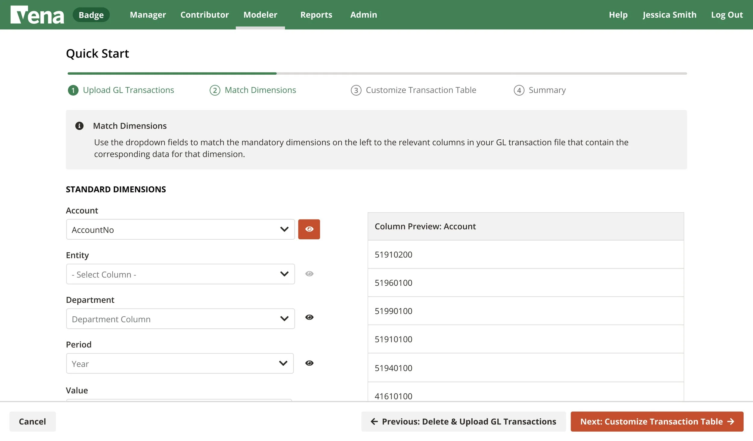 Screenshot of a web application dashboard titled 'Vena' with navigation options, user name 'Jessica Smith', and a 'Quick Start' guide for uploading and matching financial transactions, displaying dropdown menus for account, entity, department, period