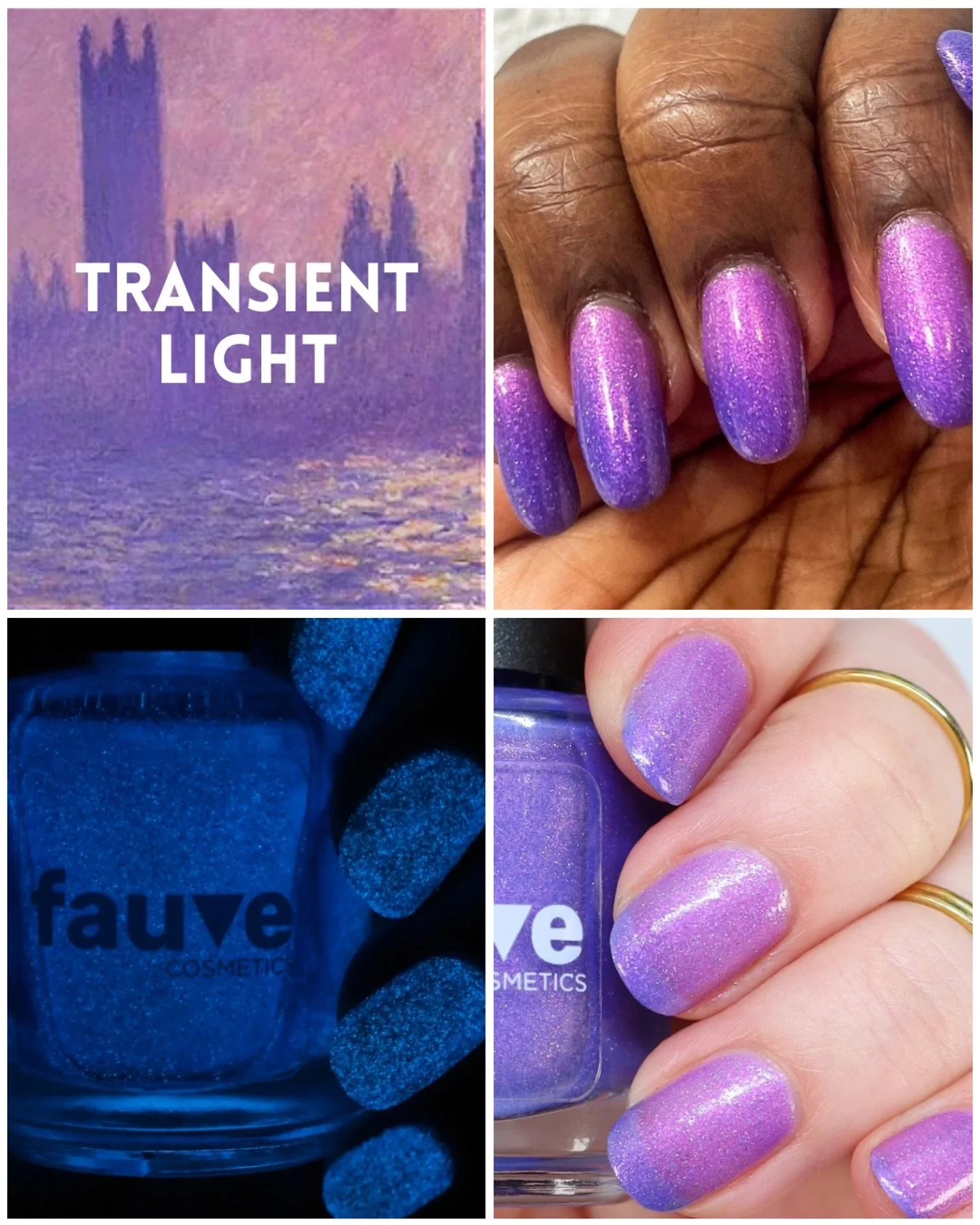 TRANSIENT LIGHT
The Impressionism Collection
THERMAL + GLOW-IN-THE-DARK
Blue to lilac thermal, glow-in-the-dark blue/violet, pink/purple/orange shimmer, purple/orange sparkles, and delicate lavender holo.
Appears purple to orchid purple/pink on the