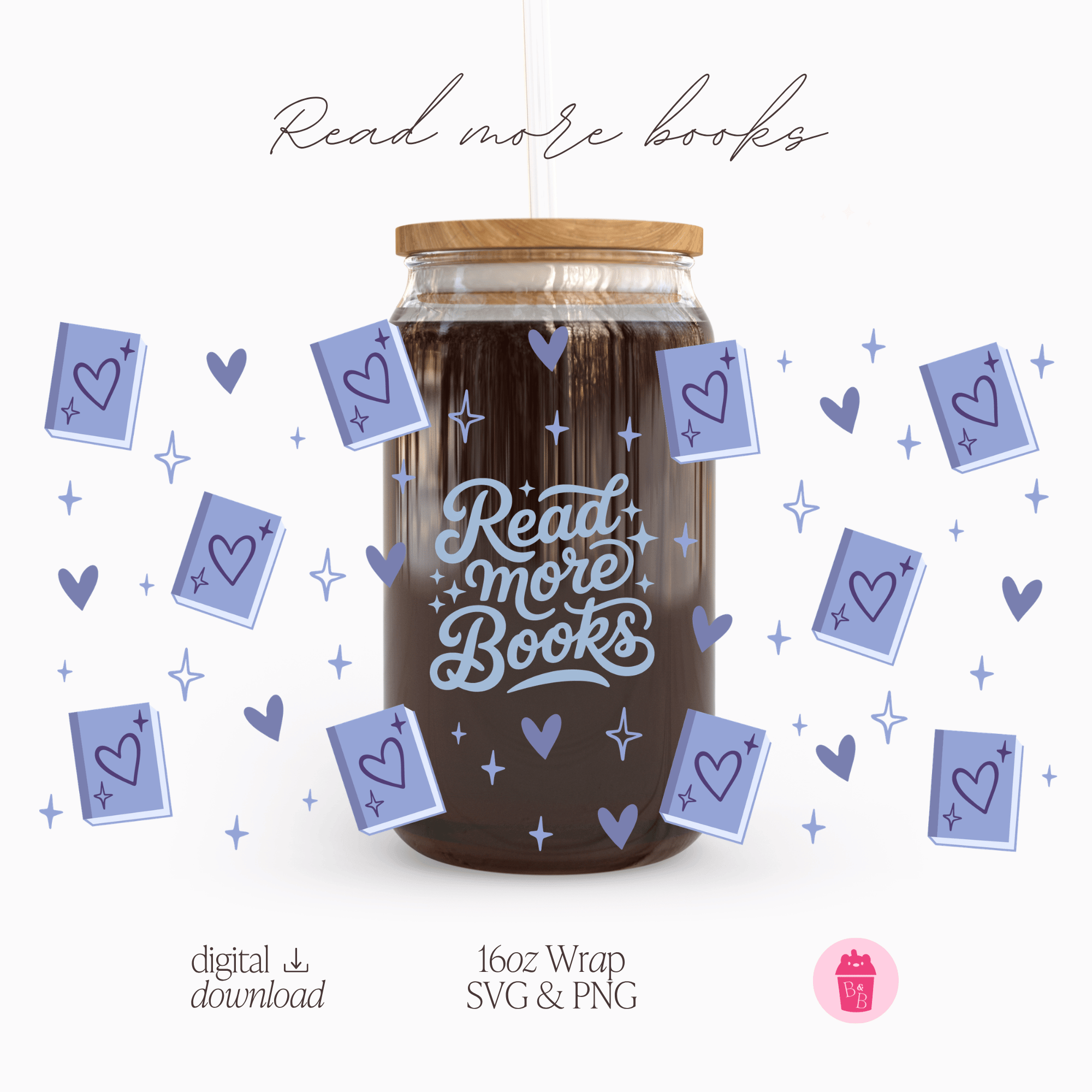 Read More Books | Cup Wrap SVG & PNG