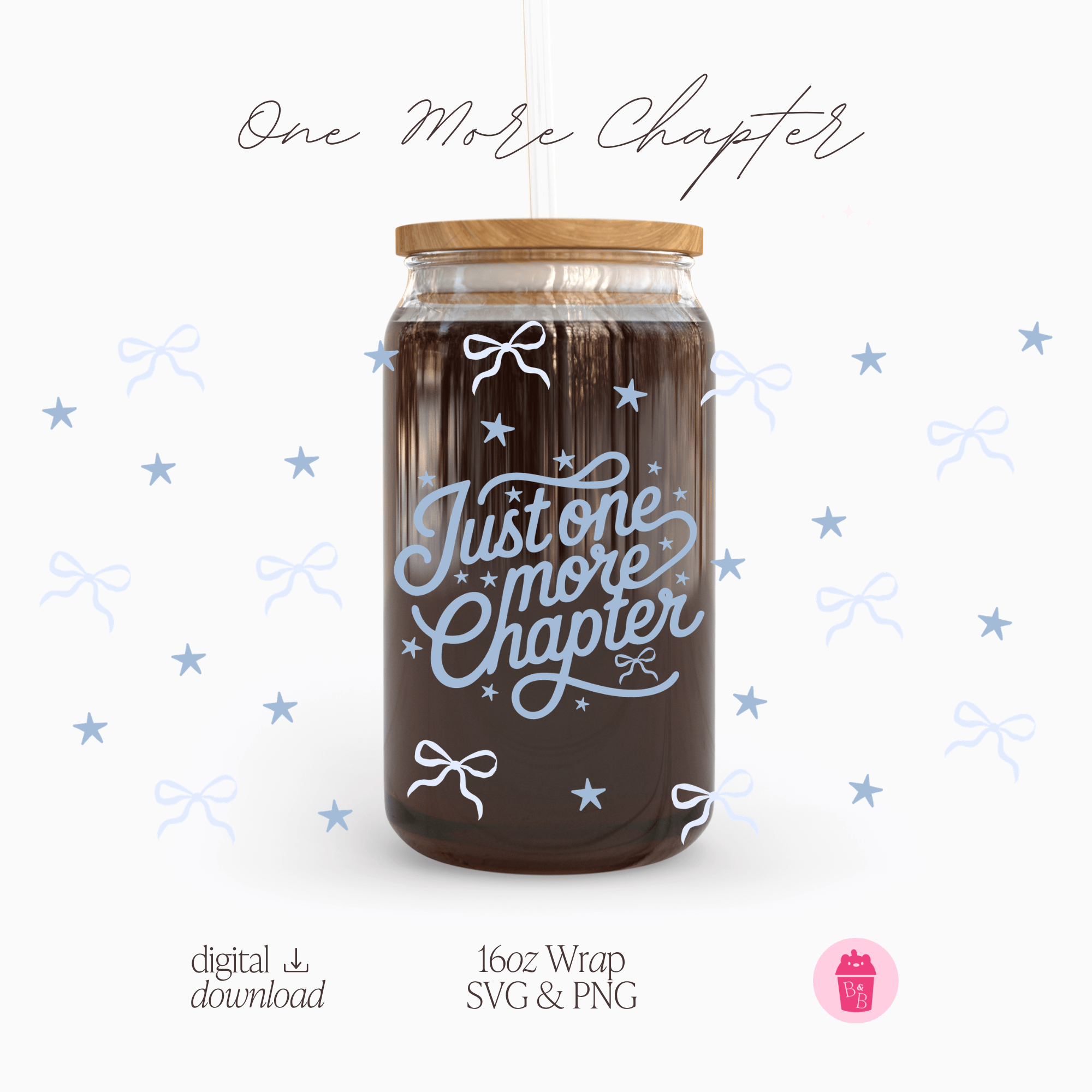 One More Chapter | Cup Wrap SVG & PNG