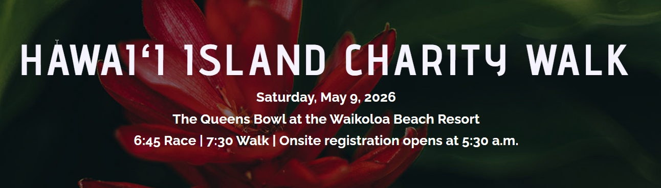 Hawai`i Island Charity Walk
