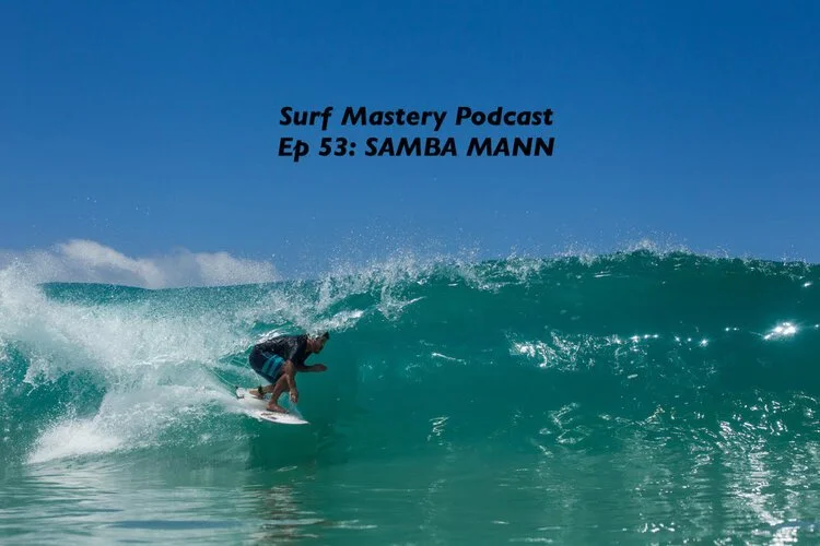 053: SAMBA MANN - Surf Coach