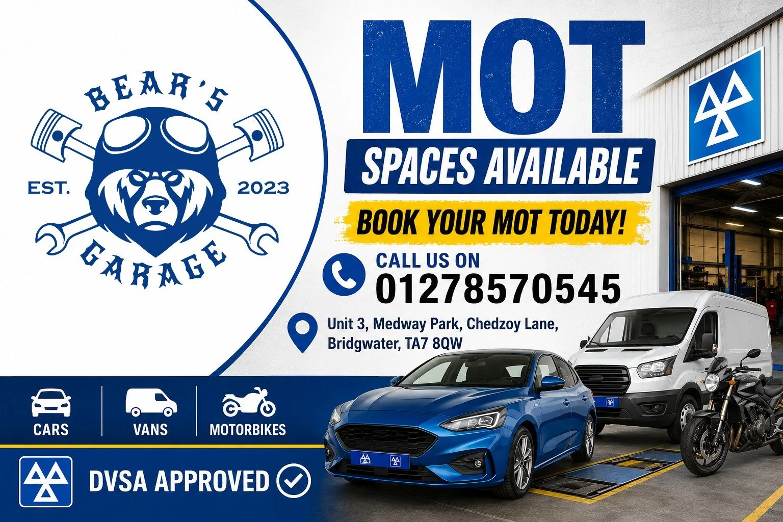 🚗 MOT due soon? Book your MOT today at Bear&rsquo;s Garage!

✅ Cars, Vans &amp; Bikes
✅ DVSA approved
✅ Fast, friendly service from your local team

📍 Visit us or call to book your slot!

☎️ 07852752234
01278570545

📍 Bear's Garage
Unit 3, Medway 