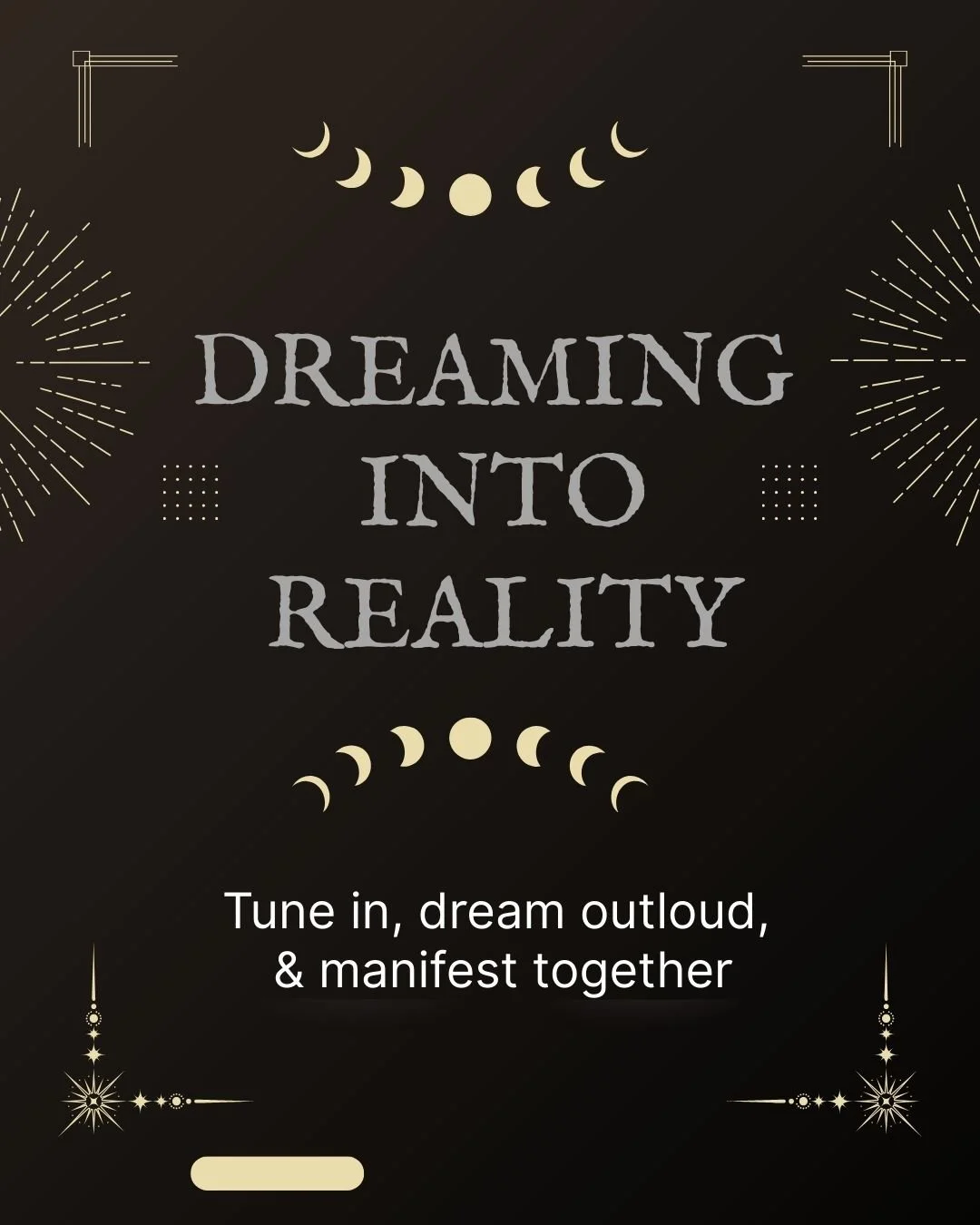 Copy of Dreaming into Reality web image.jpg