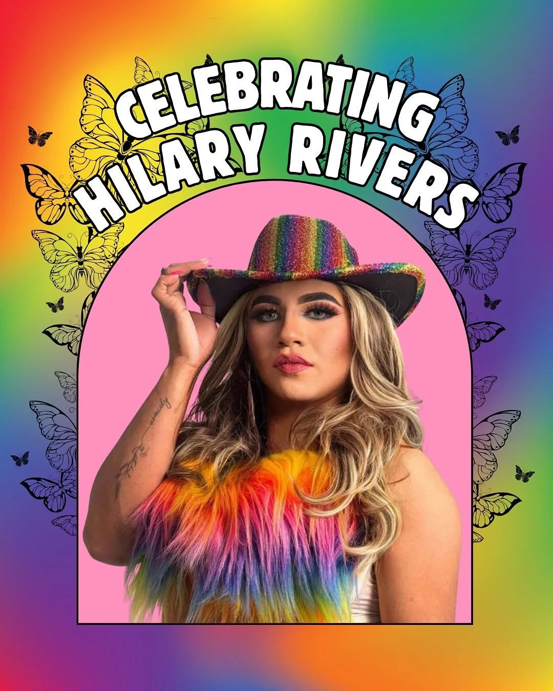 Description: The first slide shows an image of Hilary Rivers in a pink frame surrounded by black illustrations of butterflies, with a rainbow background, and white text stating &ldquo;Celebrating Hilary Rivers.&rdquo; Remaining slides have the rainbo