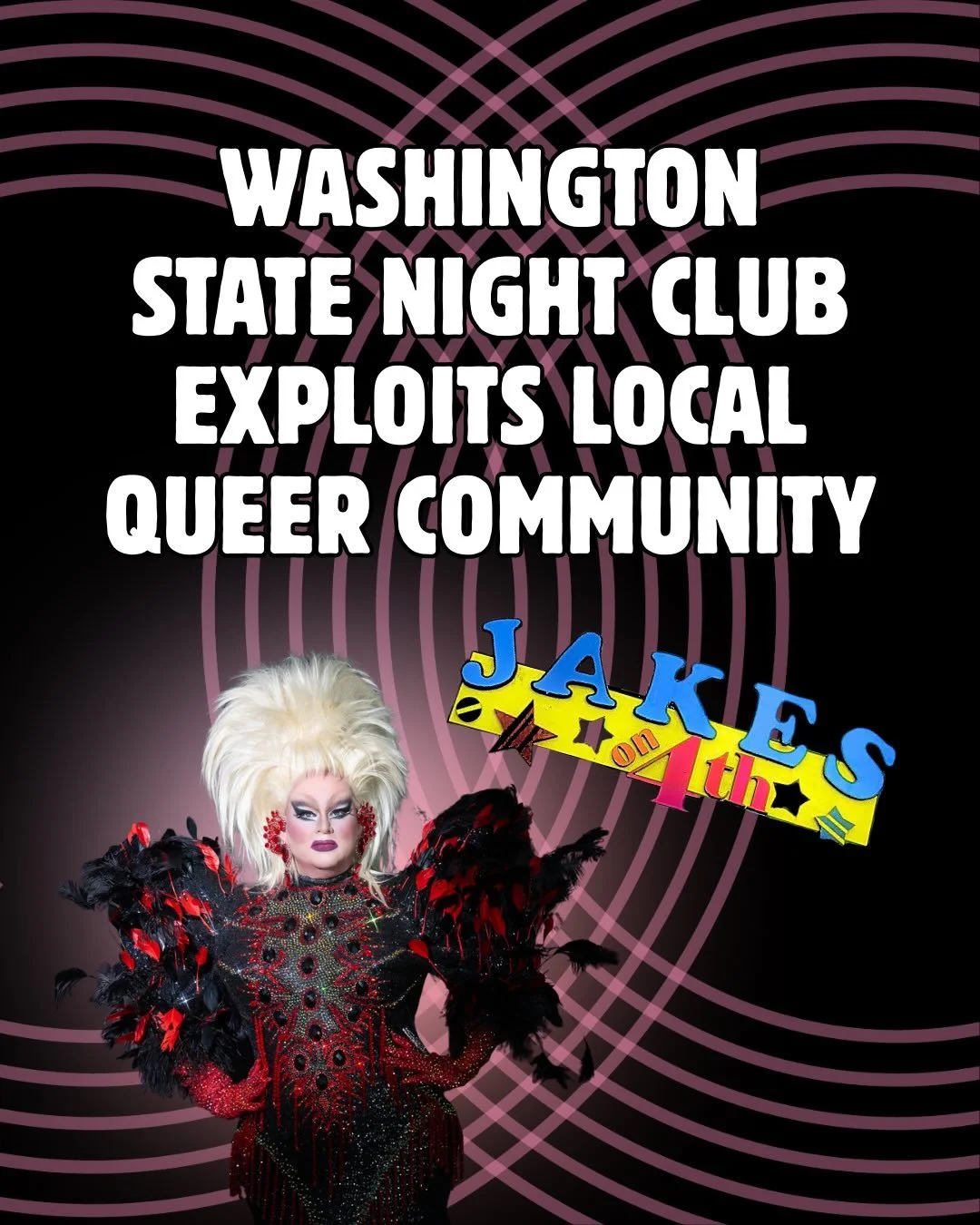 WASHINGTON STATE NIGHT CLUB EXPLOITS LOCAL QUEER COMMUNITY

Jake&rsquo;s on Fourth is a nightclub in Olympia, Washington known for its historical ties to the local queer community. In recent years, it has changed ownership and reopened with renovatio