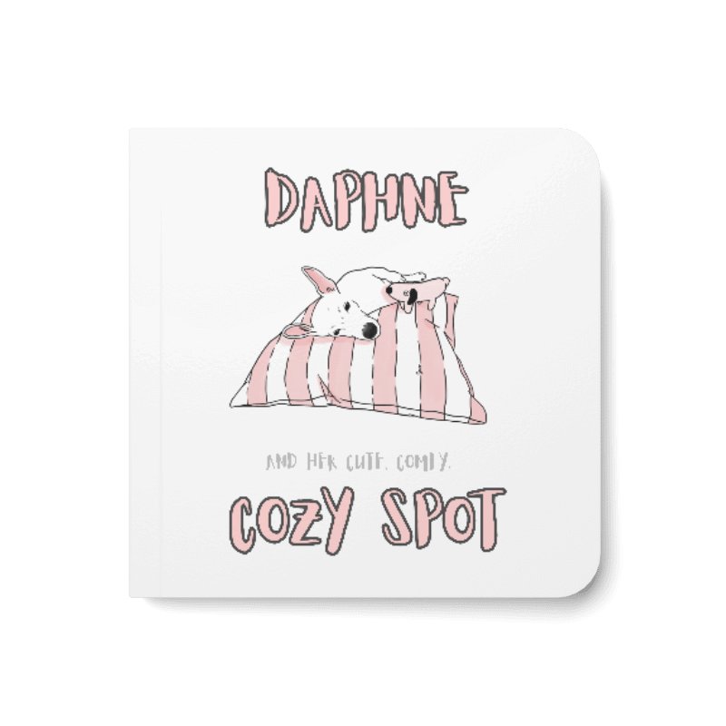 PRE ORDER: DAPHNE AND HER CUTE, COMFY, COZY SPOTS