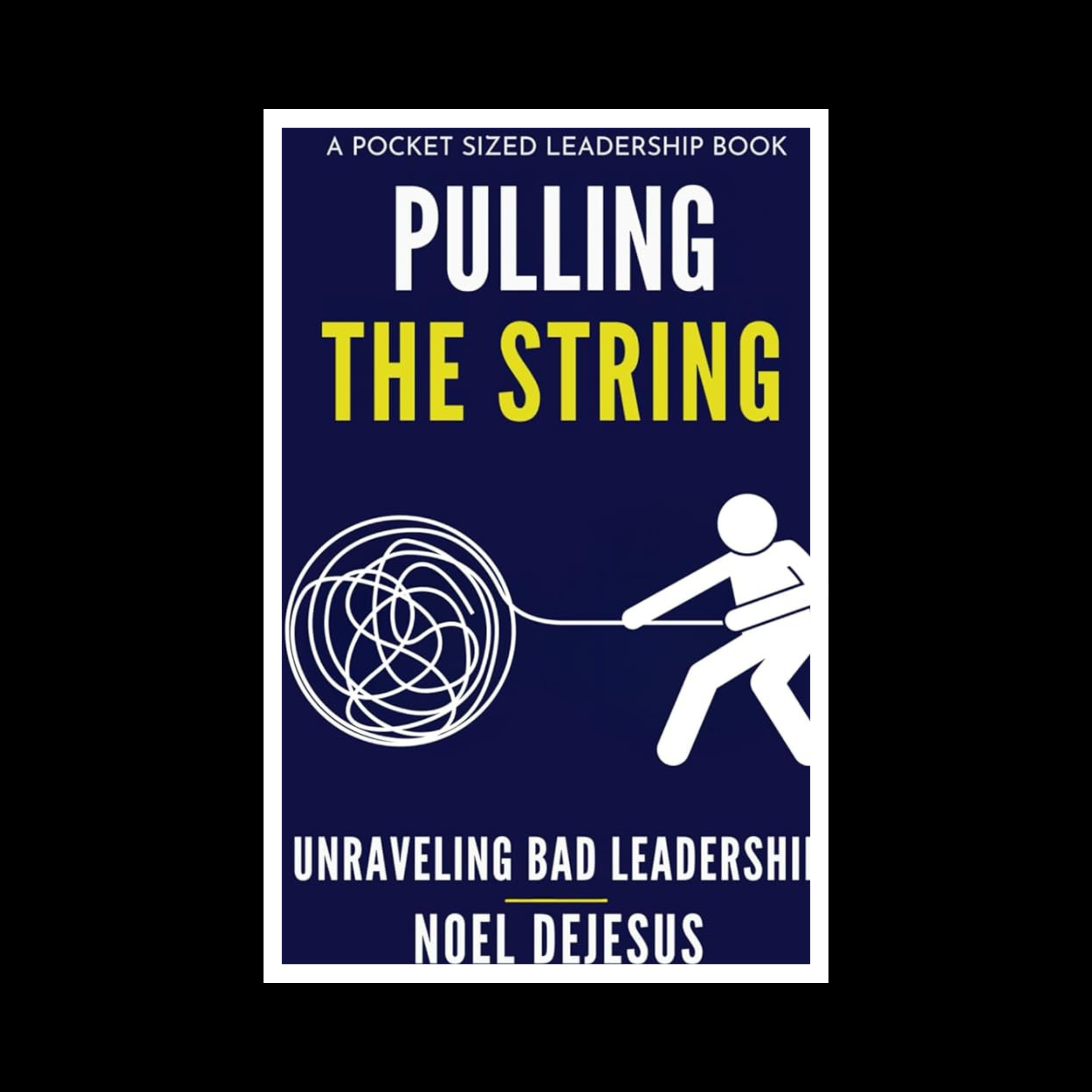 Pulling The String by Noel DeJesus
