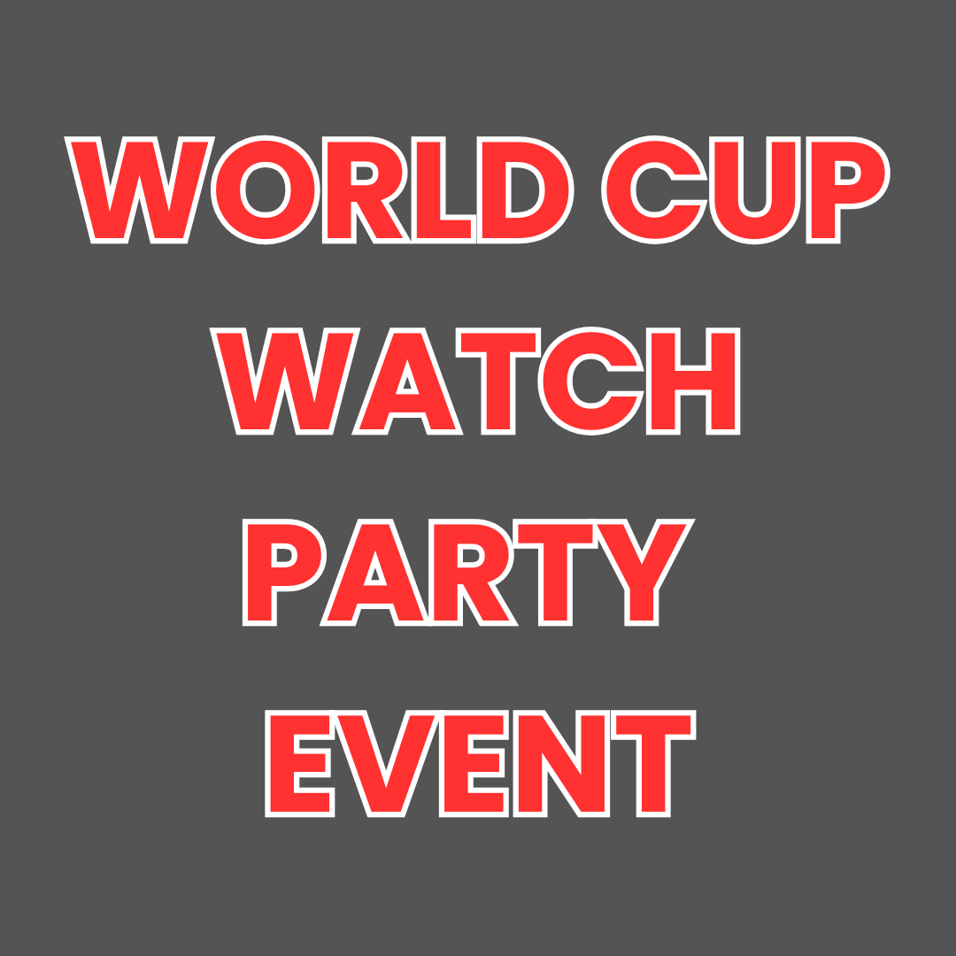 World Cup Watch Party