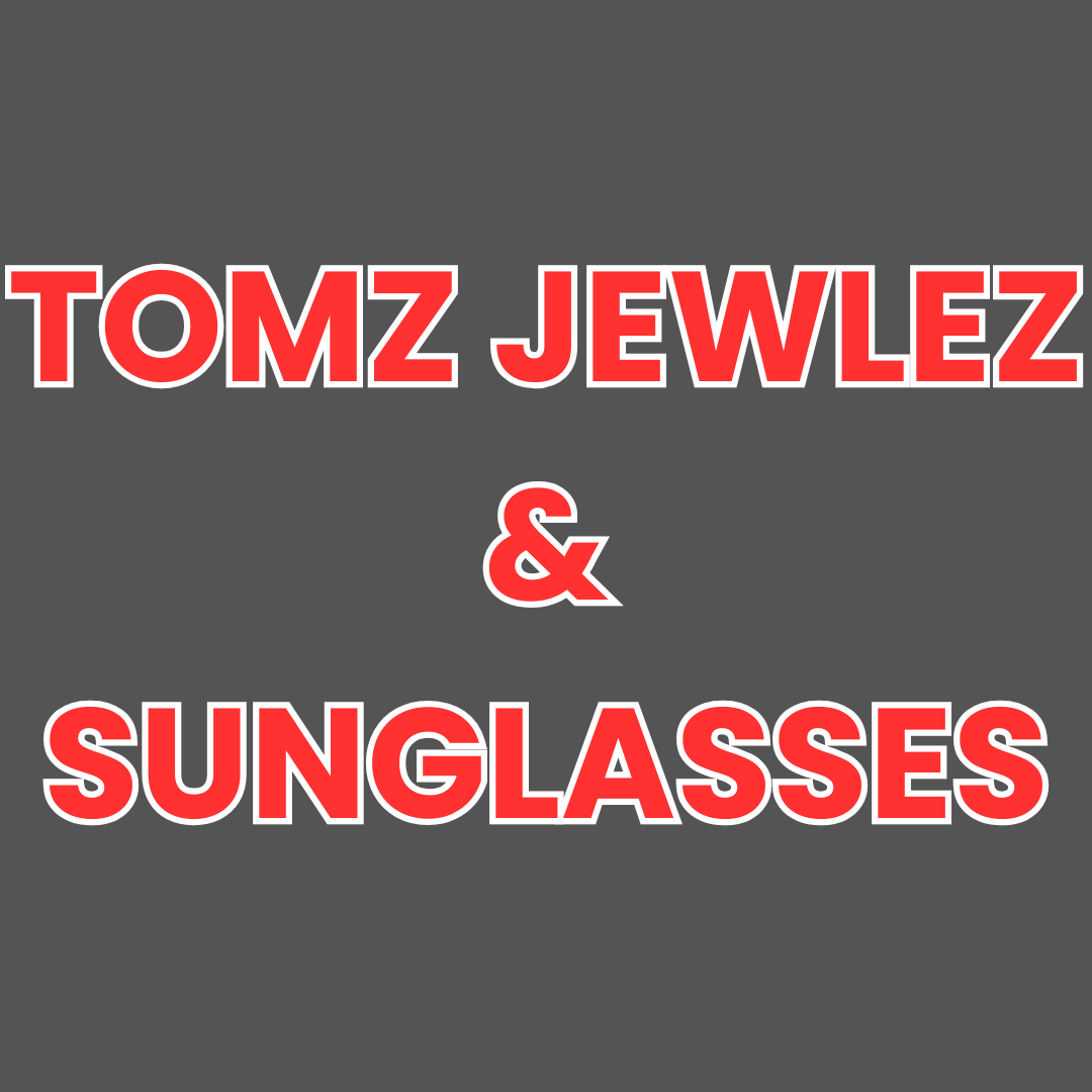 Tom Jewlez &amp; Sunglasses