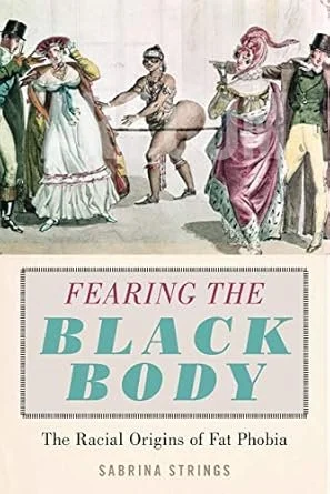 Book Cover of "Fearing the Black Body"