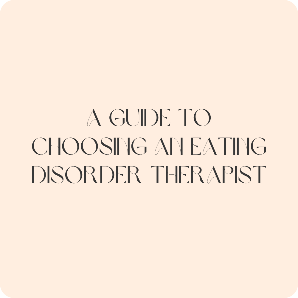A Guide to Choosing an Eating Disorder Therapist