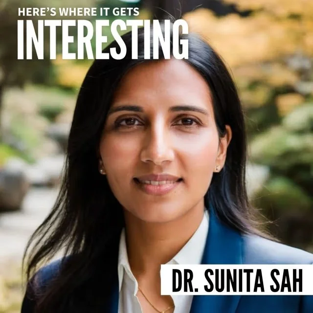 Here’s Where It Gets Interesting | S19 E4: DEFY with Dr. Sunita Sah