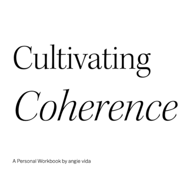 Cultivating Coherence Workbook