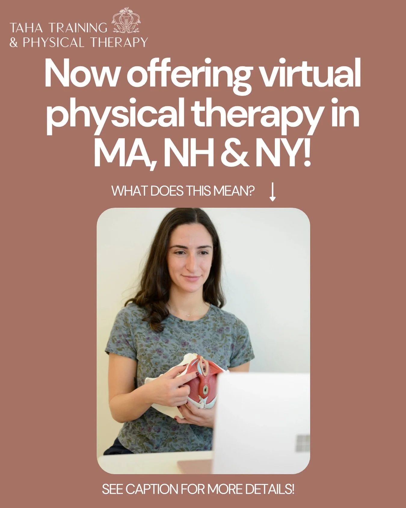 Did you know I provide virtual pelvic floor physical therapy services to those in Massachusetts, New Hampshire and New York? If you live in any of these states and are seeking virtual pelvic floor physical therapy, you may be eligible to have your in