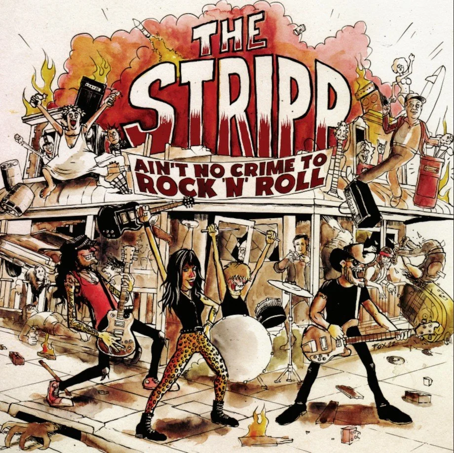 THE STRIPP – Ain't No Crime To Rock 'N' Roll CD