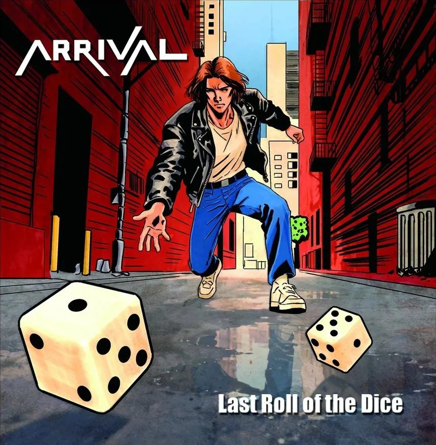 ARRIVAL – Last Roll Of The Dice CD