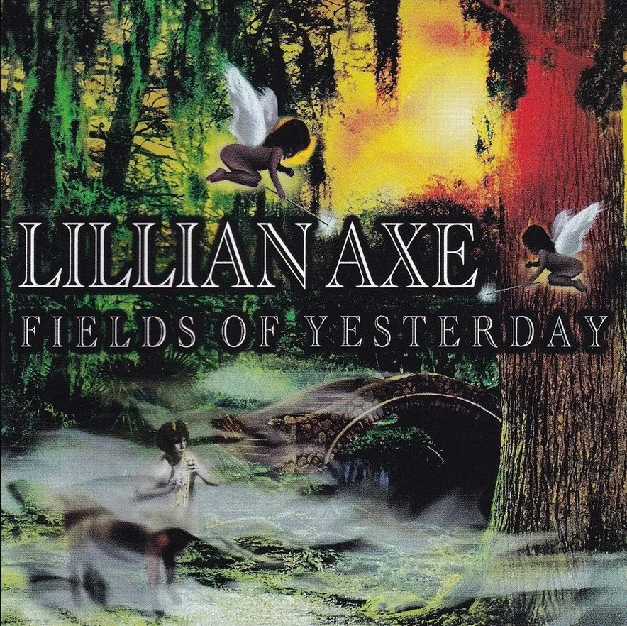 LILLIAN AXE – Fields Of Yesterday CD