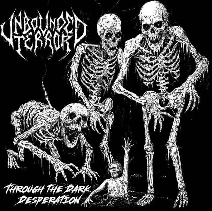 UNBOUNDED TERROR – Through The Dark Desperation CD