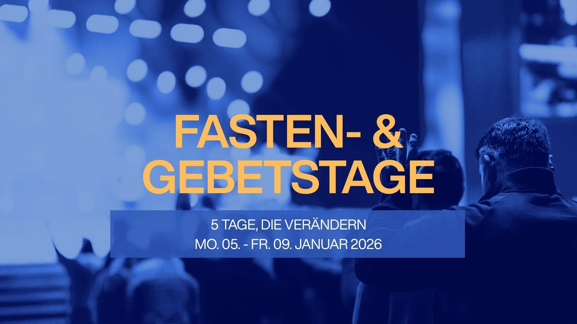 Fasten - &amp; Gebetstage Januar 2026
