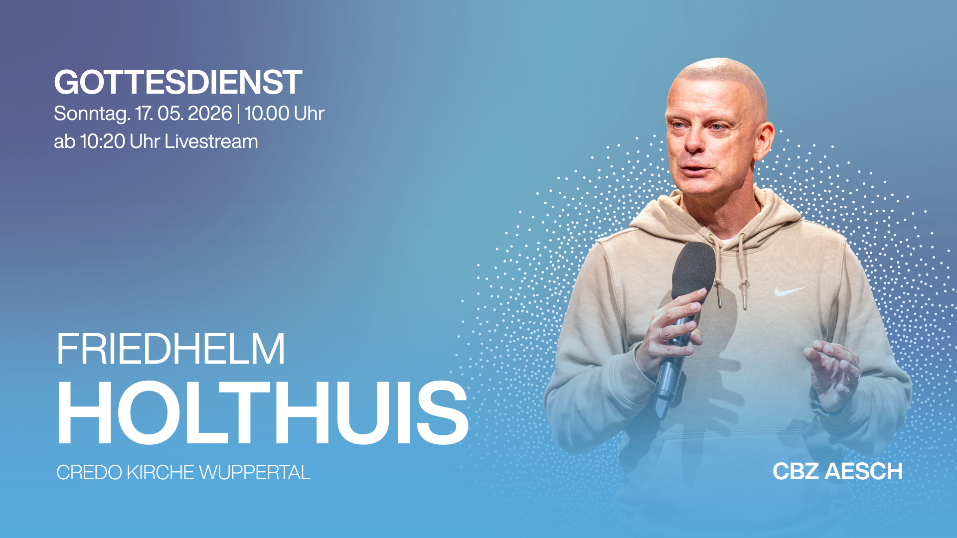 Gottesdienst mit Friedhelm Holthuis