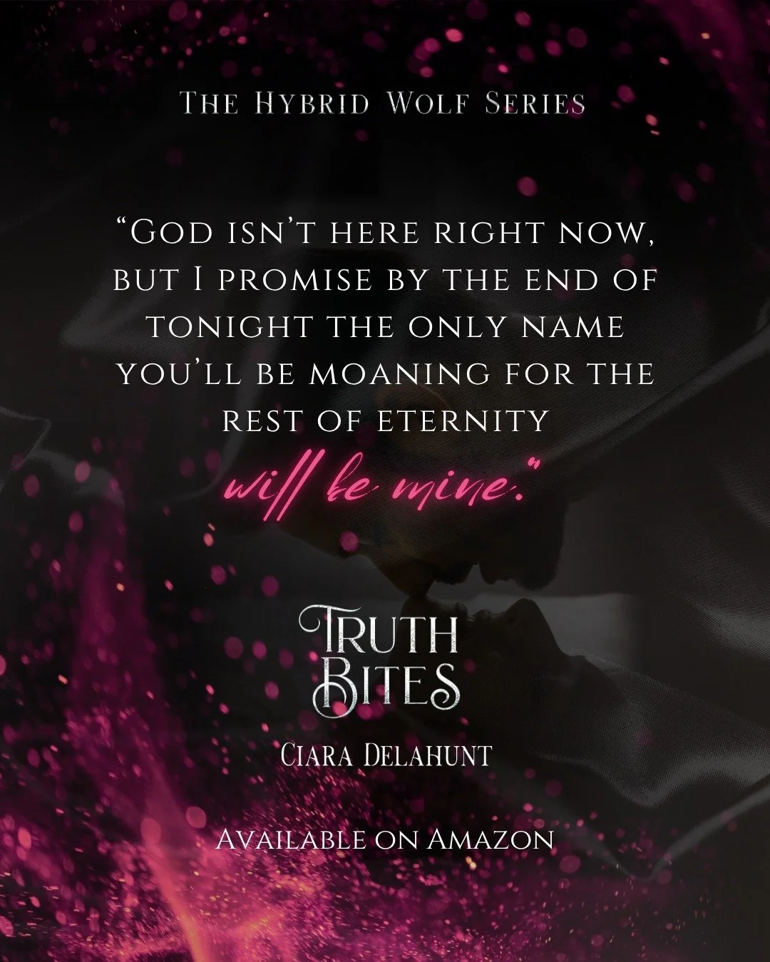 When the slow burn ignites ❤️&zwj;🔥

📚 Truth Bites by Ciara Delahunt is available on Amaz&oslash;n and KU!

🐺 Slow burn romance
🌙 Found Family
🐺 He falls first
🌙 Set in Ireland
🐺 Who hurt you?
🌙 Fated mates
🐺 Complete series

Hunted by my ex