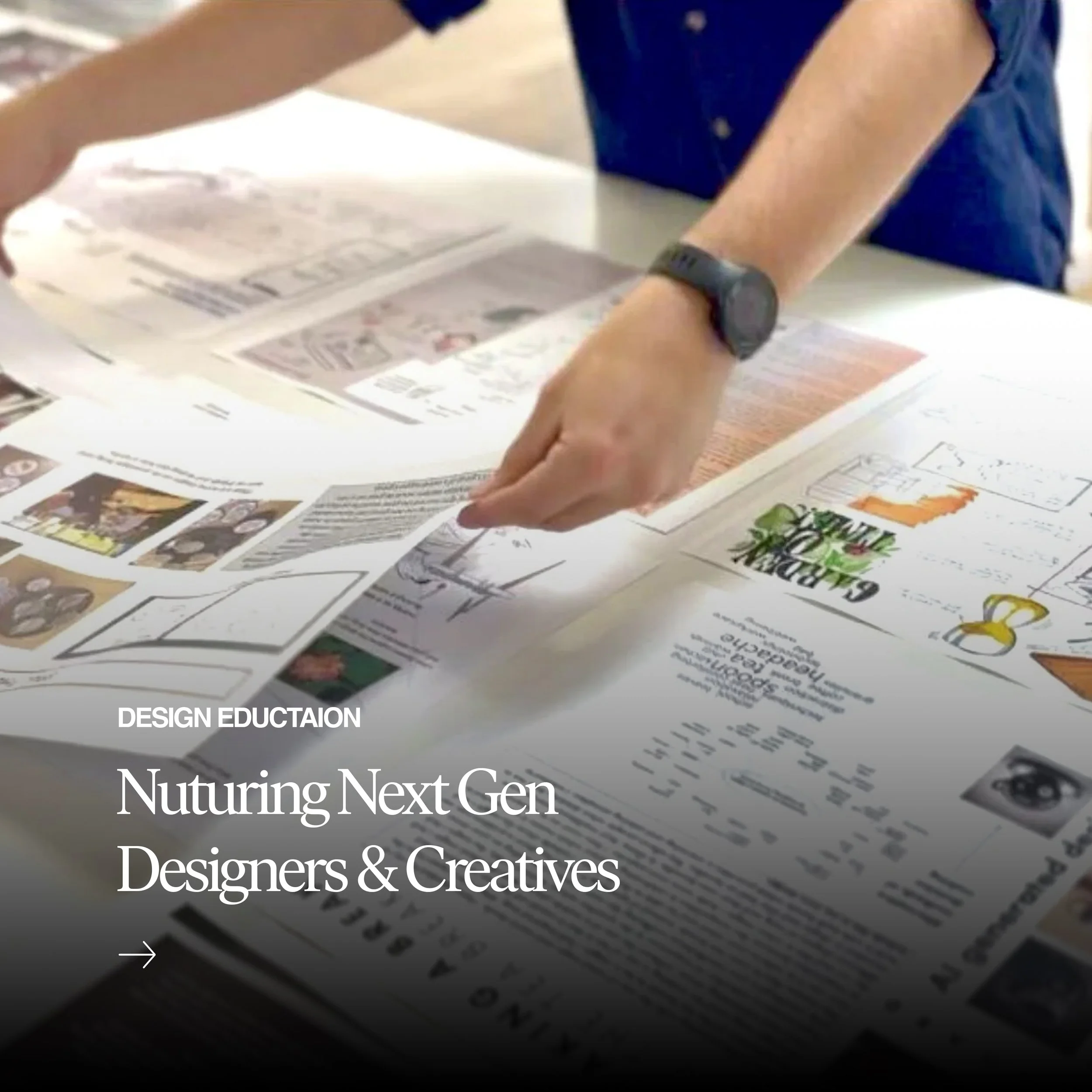 Nurturing Next Gen Designers & Creatives