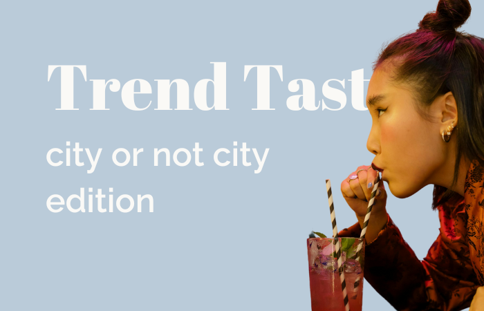 Trend Taster: city or not city edition