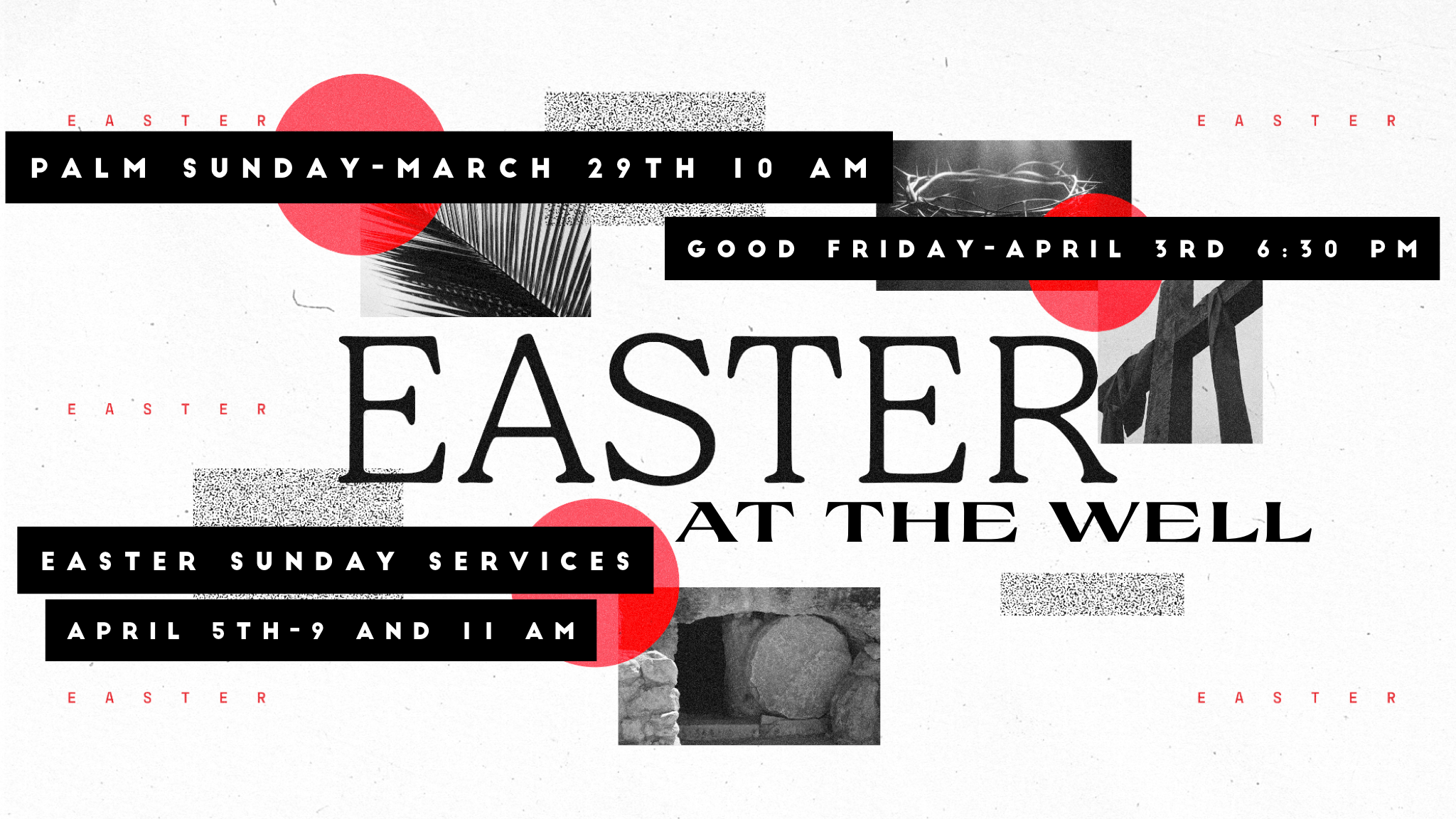 Easter at The Well-1st Service(9am)