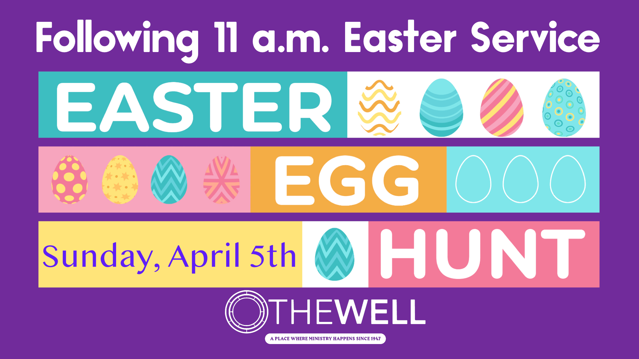 Easter EGG Hunt(following 11am Service)