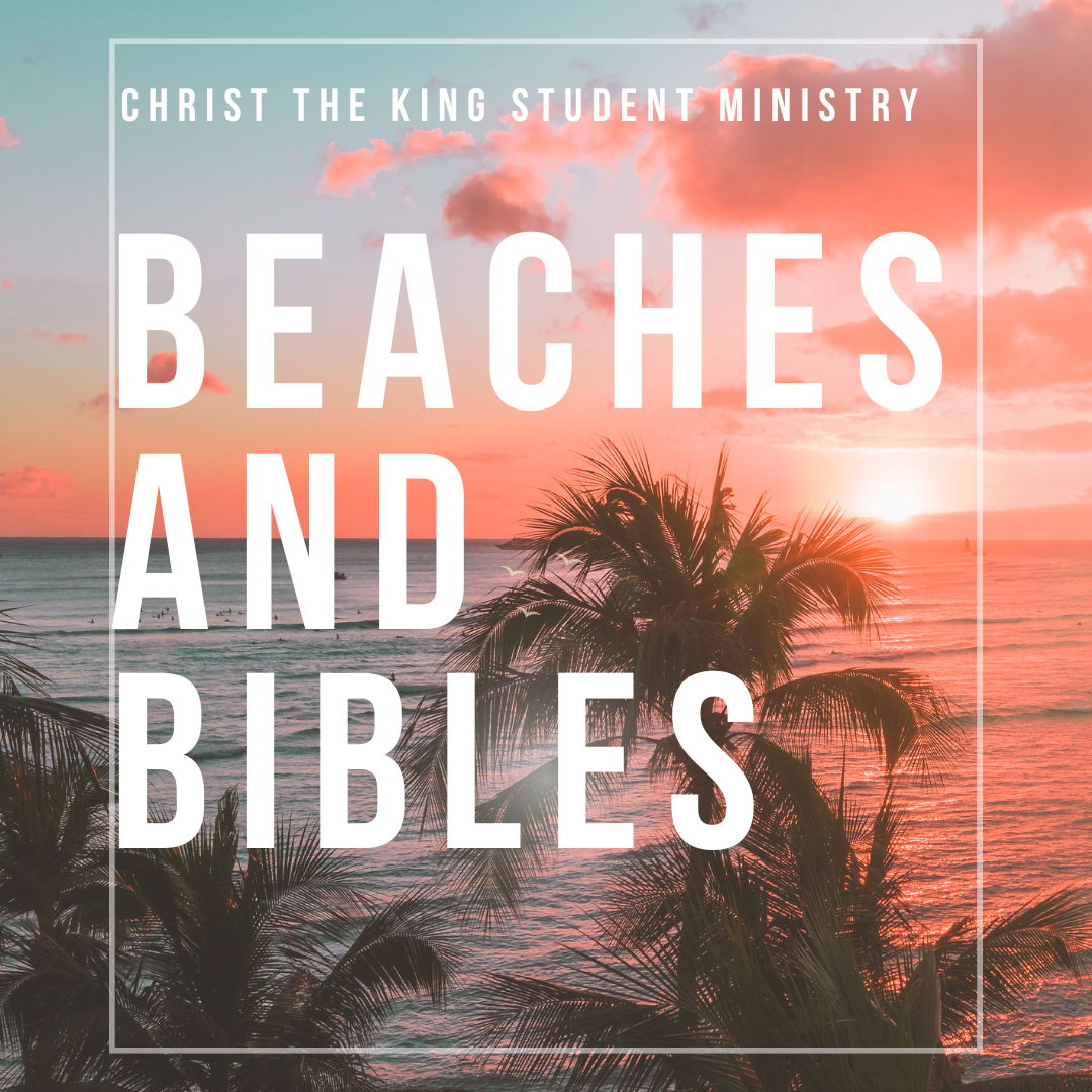 Beaches & Bibles
