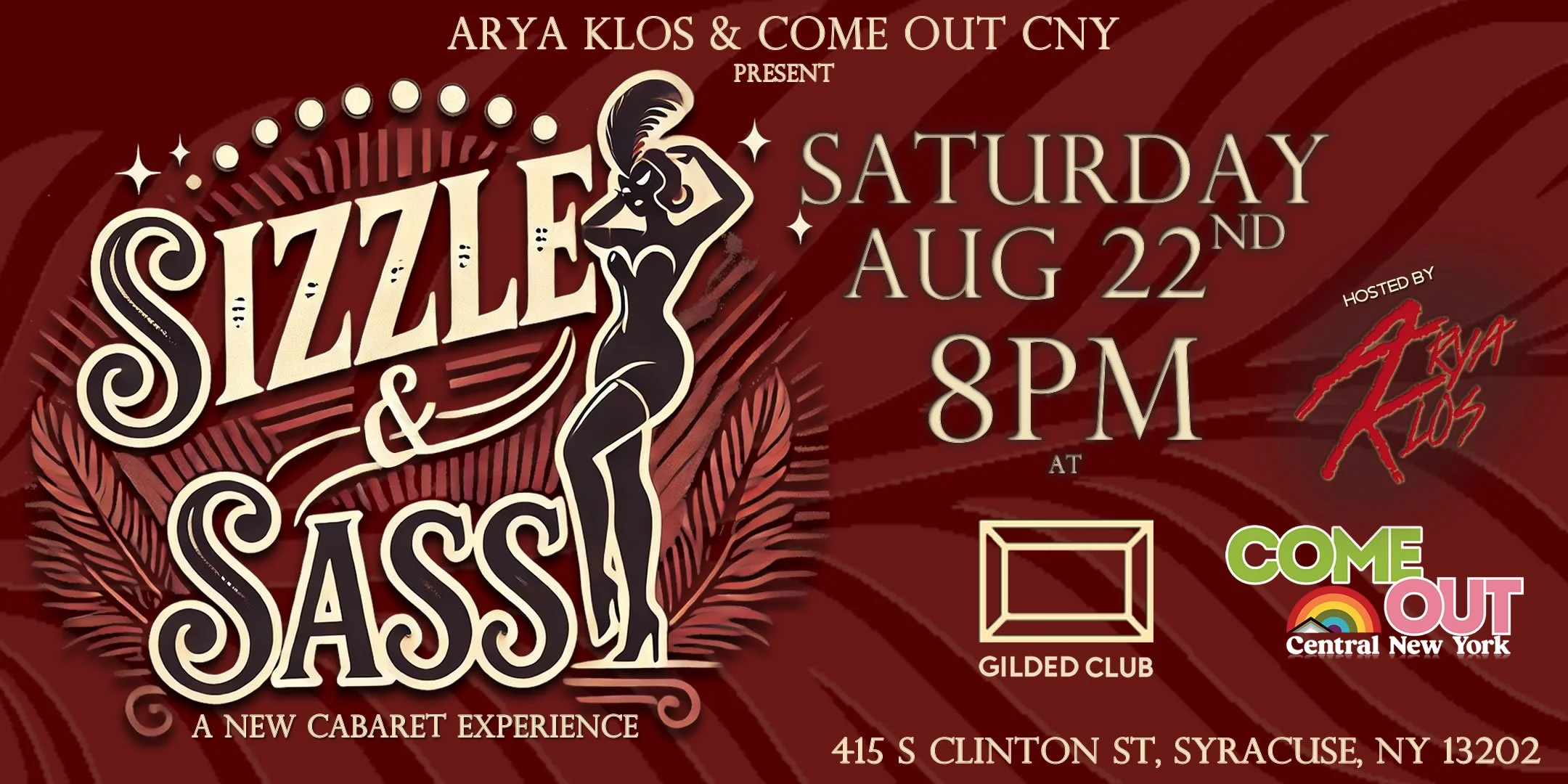 Sizzle &amp; Sass: A New Cabaret Experience
