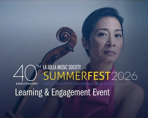 La Jolla Music Society: Fellowship Artist Spotlight II 