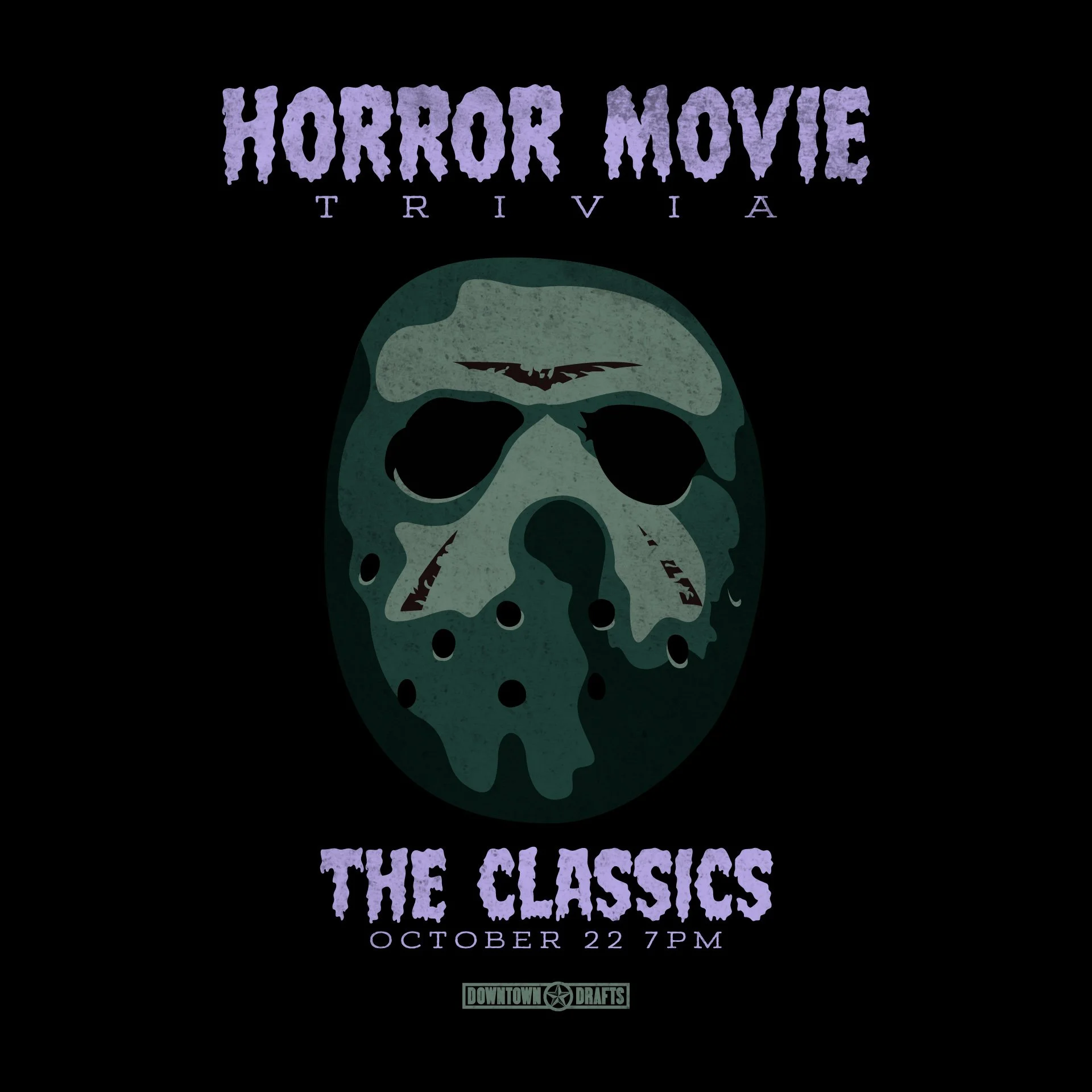 🩸🔪 HORROR MOVIE TRIVIA: THE CLASSICS 🔪🩸

Wednesday, October 22nd at 7pm we&rsquo;re going old school. Think black-and-white chills, slasher originals, and the monsters that started it all. If you know your Draculas from your Frankensteins and you