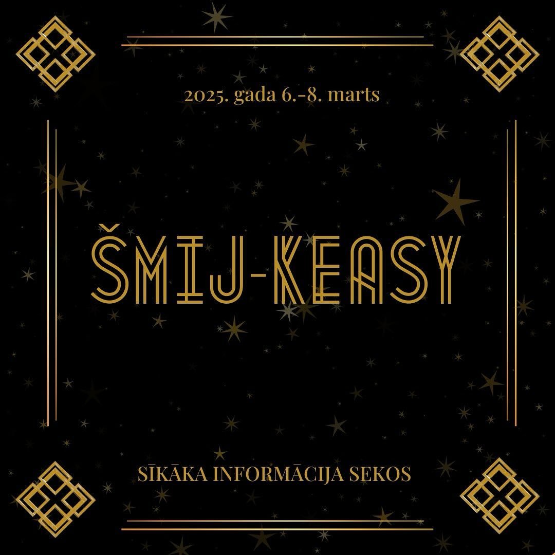 Gatavojieties &Scaron;MIJ-keasy✨(speakeasy, saproti?😉)

Padomājiet par džeza klubiem🎶, rēco&scaron;iem 20.&nbsp;gadiem🍾 un flapperiem👯&zwj;♀️! 

un mēs vēlamies, lai jūs 🫵 tur būtu! Sīkāka informācija tiks paziņota tuvāko mēne&scaron;u laikā, tā